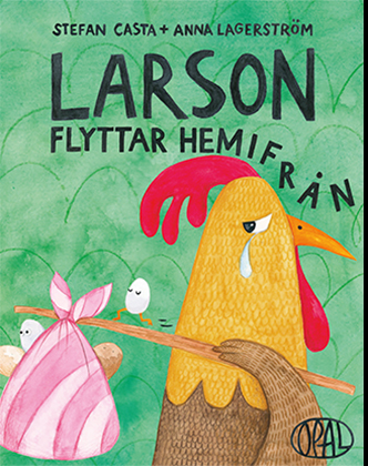 Larson flyttar hemifrån